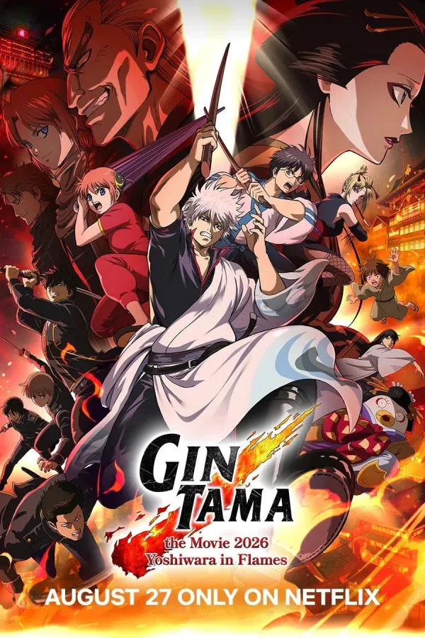 Poster phim Gintama The Movie 2026: Yoshiwara Trong Biển Lửa trên Phim Mới